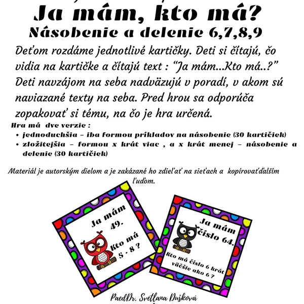Ja mám, kto má? Násobilka 6, 7, 8, 9