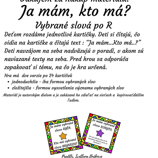 Ja mám, kto má? Vybrané slová po R