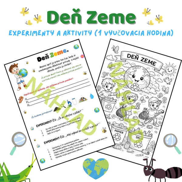 Deň Zeme – experimenty a aktivity (1 vyučovacia hodina)
