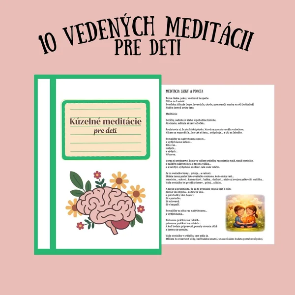 Meditácie pre deti - relaxácia, upokojenie, odvaha, sebahodnota ....