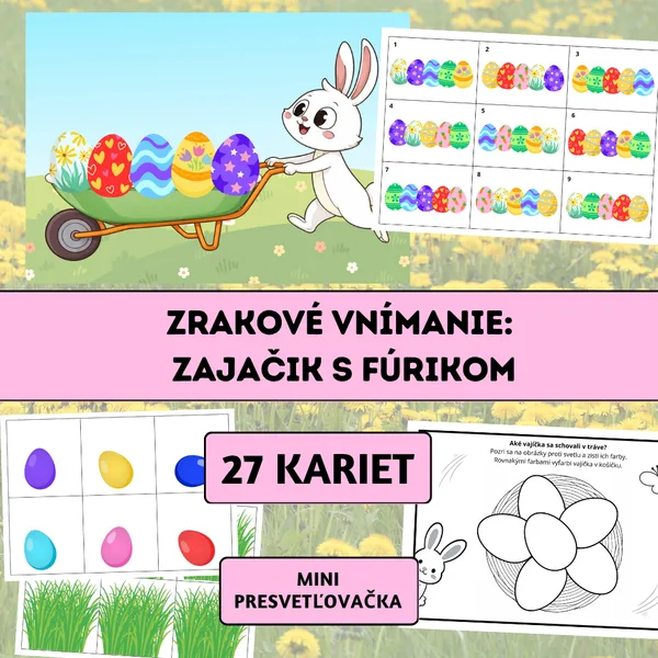 Zrakové vnímanie: Zajačik s fúrikom