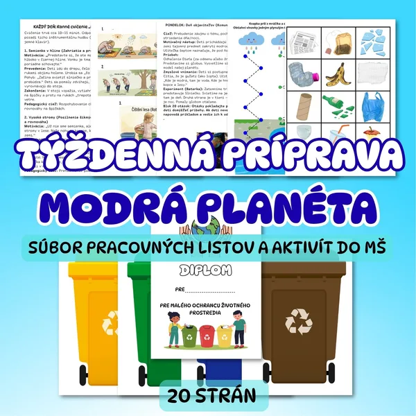 TÝŽDENNÁ PRÍPRAVA - MODRÁ PLANÉTA (SÚBOR PRACOVNÝCH LISTOV A AKTIVÍT PRE MŠ) + DIPLOM