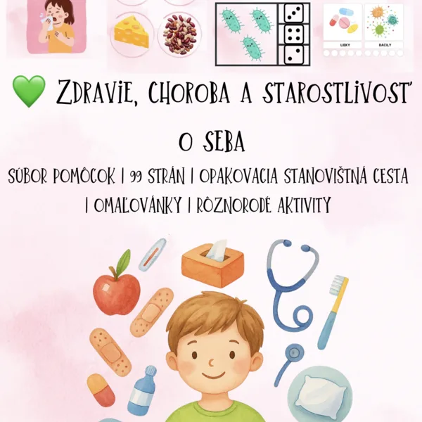 💚 Zdravie, choroba a starostlivosť o seba