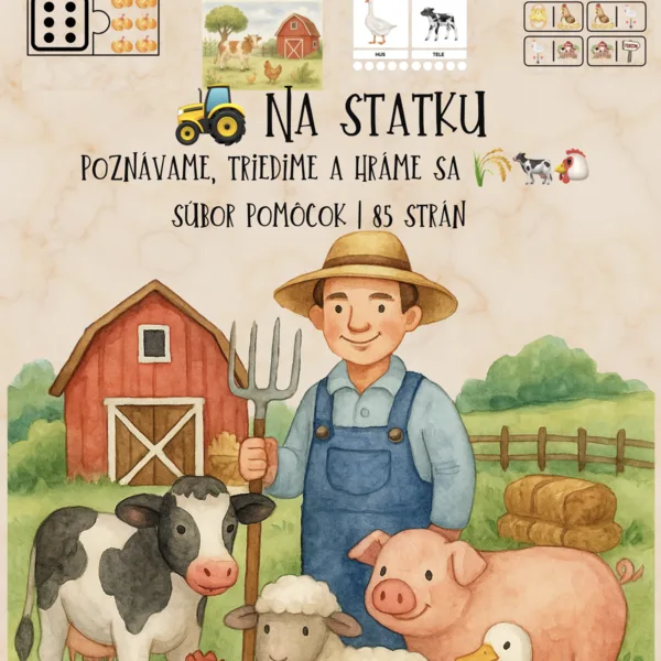 🚜 Na statku – poznávame, triedime a hráme sa 🌾🐄🐔