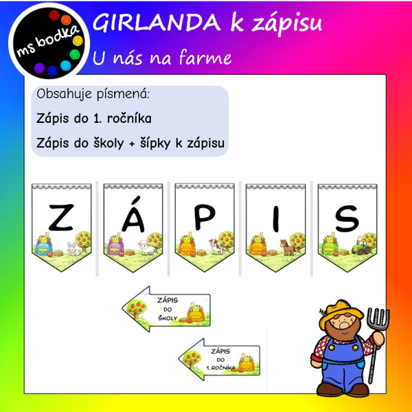 Girlanda zápis Farma