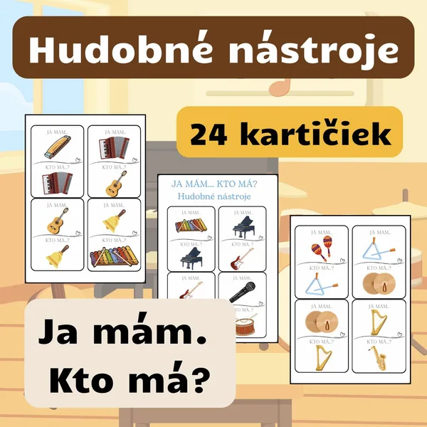 Hudobné nástroje - JA MÁM... KTO MÁ?