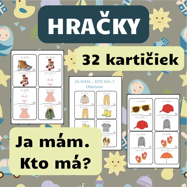 Hračky - JA MÁM..., KTO MÁ...?