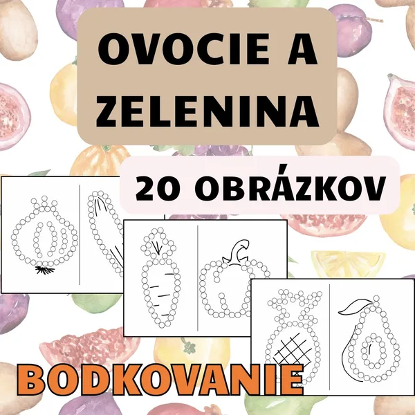Ovocie a zelenina - Bodkovanie