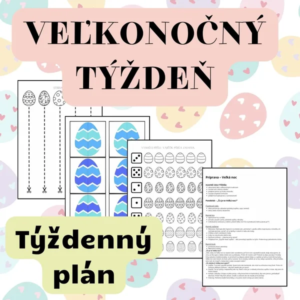 VEĽKONOČNÝ TÝŽDEŇ - týždenný plán