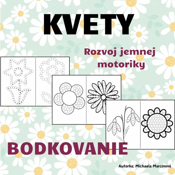 KVETY - bodkovanie