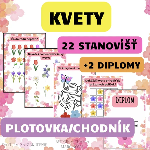 KVETY (21 úloh + 2 diplomy) - Veľká plotovka/chodník