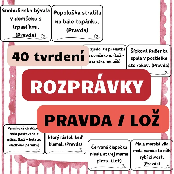 ROZPRÁVKY – PRAVDA ALEBO LOŽ (Didaktická hra)