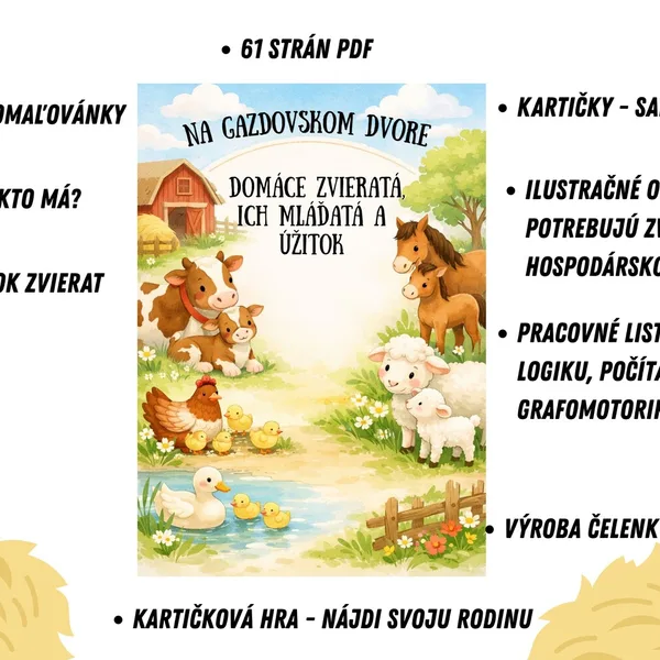 Na gazdovskom dvore - domáce zvieratá, ich mláďatá a úžitok 