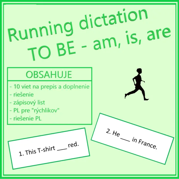 Running dictation (behací diktát) - TO BE (am, is, are)