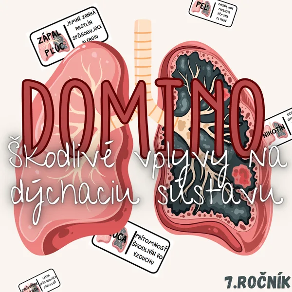 Domino - Škodlivé vplyvy na dýchaciu sústavu