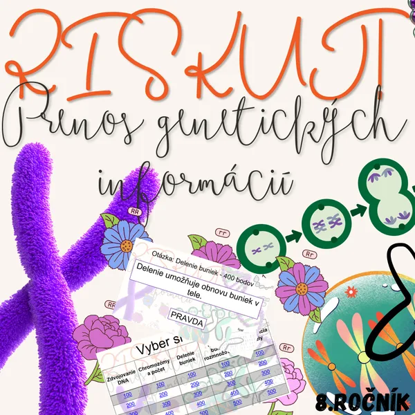 RISKUJ! - Prenos genetických informácií 