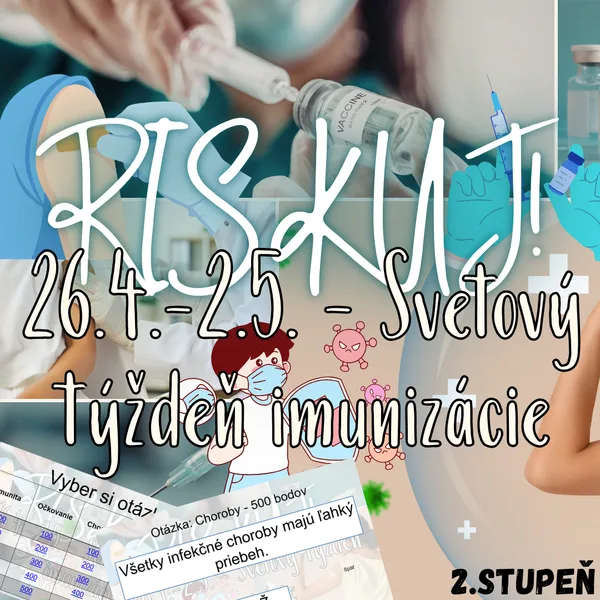 RISKUJ! - 26.4.-2.5. - Svetový týždeň imunizácie