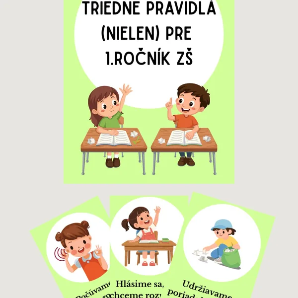 Triedne pravidlá (nielen) pre prvý ročník 