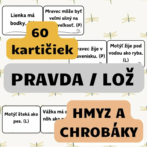HMYZ – PRAVDA ALEBO LOŽ (Didaktická hra)