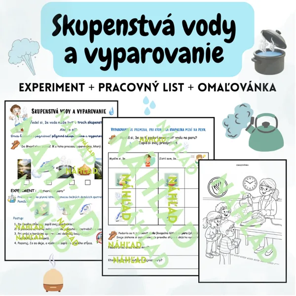 Skupenstvá vody a vyparovanie – experiment + pracovný list + omaľovánka
