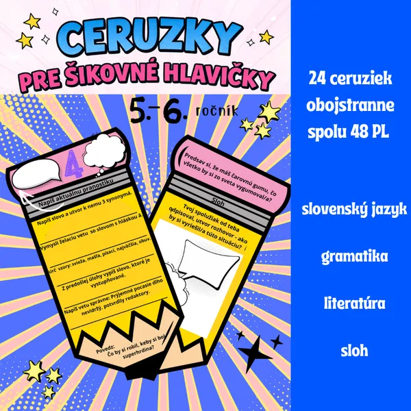 Ceruzky pre šikovné hlavičky - 5.-6.ročník/ opakovanie gramatika, literatúra, sloh, pravopisné cvičenie