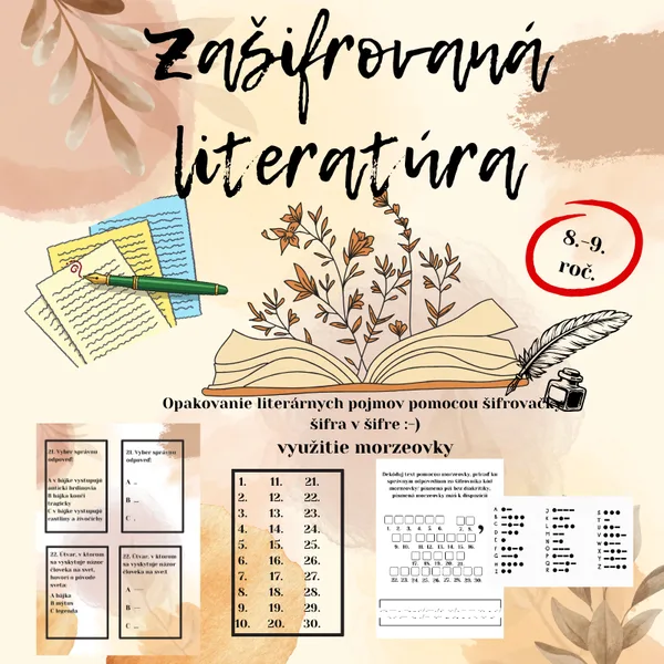 Zašifrovaná literatúra / 8.-9.ročník- opakovanie, literárne druhy, žánre, útvary, behačka, morzeovka, šifra