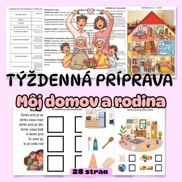 TÝŽDENNÁ PRÍPRAVA - Môj domov a rodina