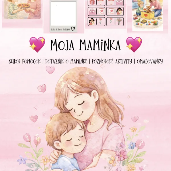 🌸💖 MOJA MAMINKA 💖🌸
