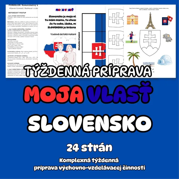TÝŽDENNÁ PRÍPRAVA - MOJA VLASŤ - SLOVENSKO 