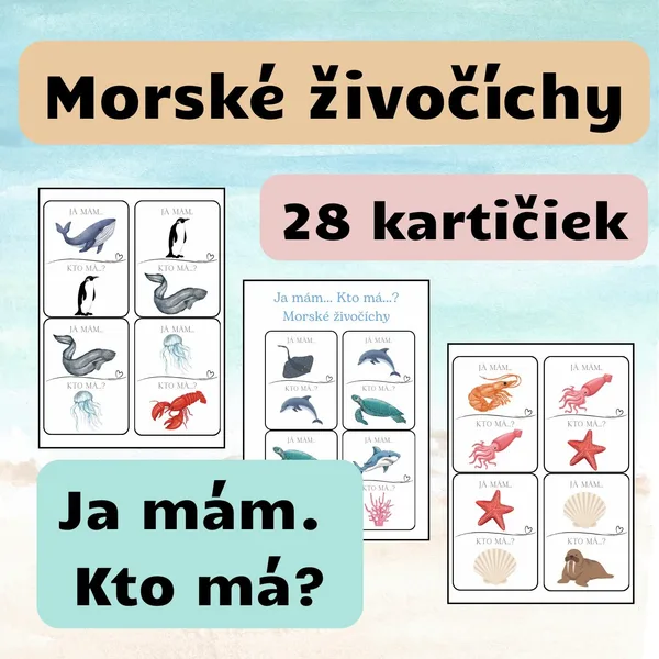 Morské živočíchy - JA MÁM... KTO MÁ?