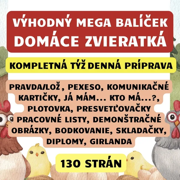 DOMÁCE ZVIERATKÁ - VÝHODNÝ MEGA BALÍČEK