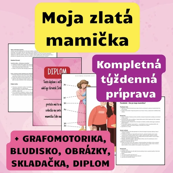 Moja zlatá mamička - týždenný plán