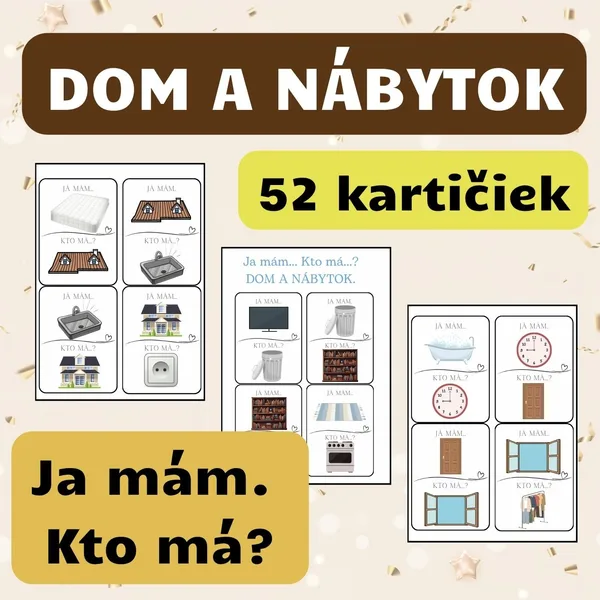 DOM A NÁBYTOK - Ja mám... Kto má...?