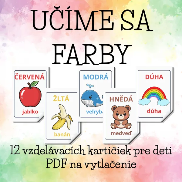 Učíme sa farby – kartičky pre deti (12 kartičiek PDF)