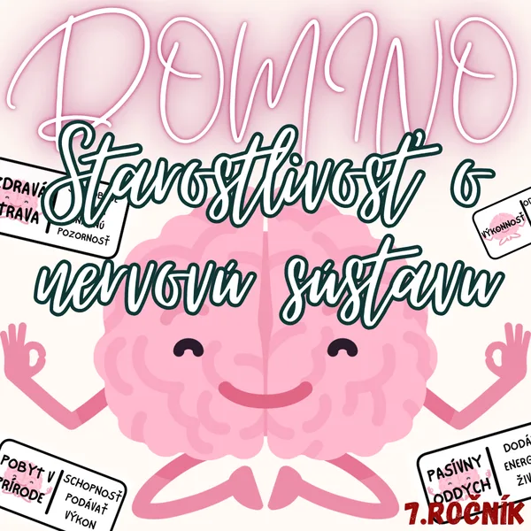 Domino - Starostlivosť o nervovú sústavu
