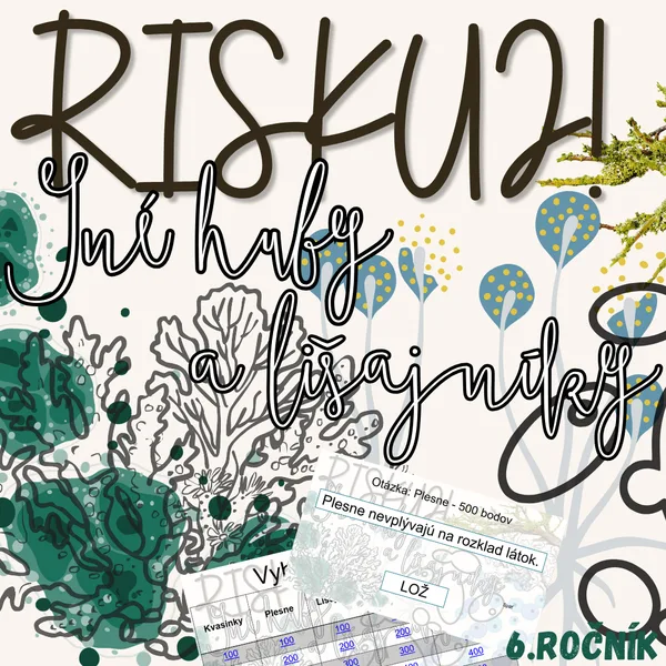 RISKUJ! - Iné huby a lišajníky