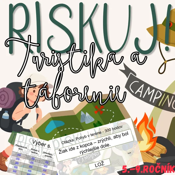 RISKUJ! - Turistika a táborenie