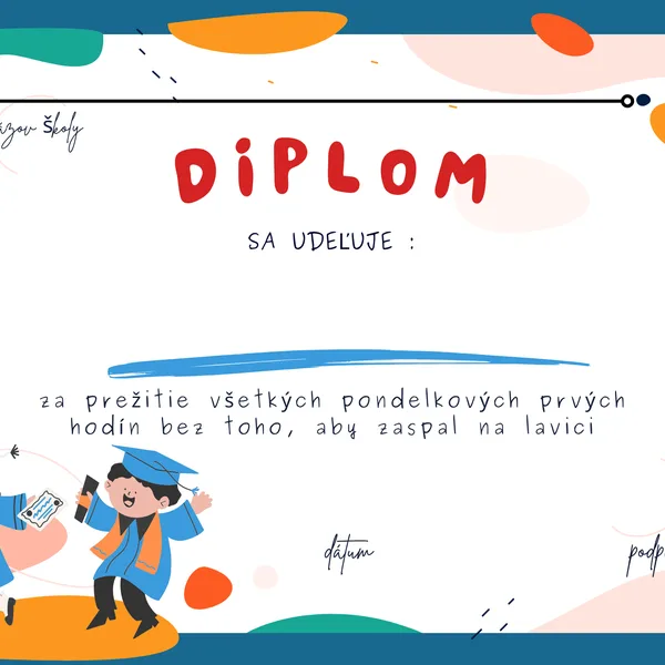 Diplomy s úsmevom: 25+25 šablón pre každého žiaka
