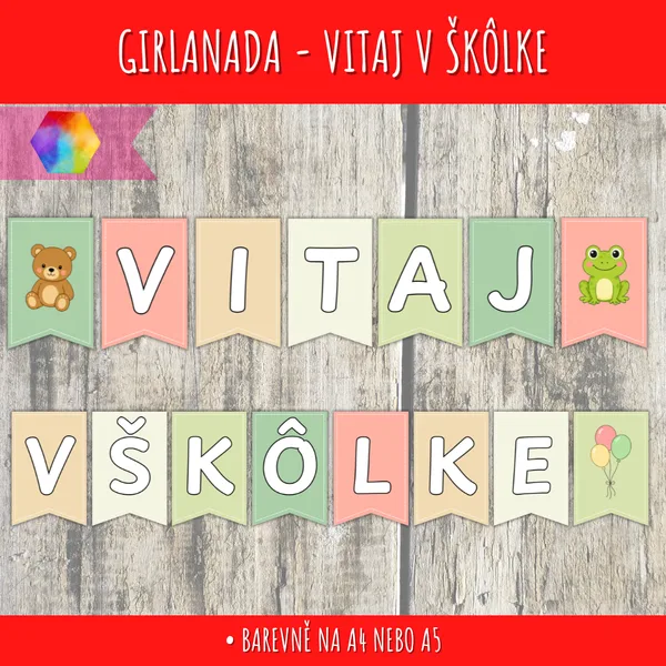 Girlanda - Vitaj v škôlke
