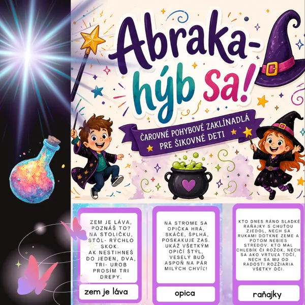 Abraka- hýb sa! / ranné kruhy, brain breaks, pohybové aktivity, rozprúdenie hodín, sústredenie, hra, icebreaker, pauza