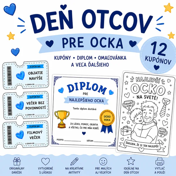 DEŇ OTCOV PRE OCKA ❤️ | Kupóny, diplom, omaľovánka a prianie