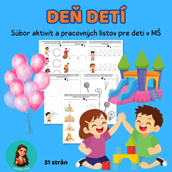 DEŇ DETÍ - Súbor aktivít a pracovných listov pre deti v MŠ