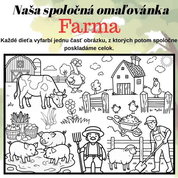 Naša farma – veľká spoločná omaľovánka (2, 8 a 18 častí)