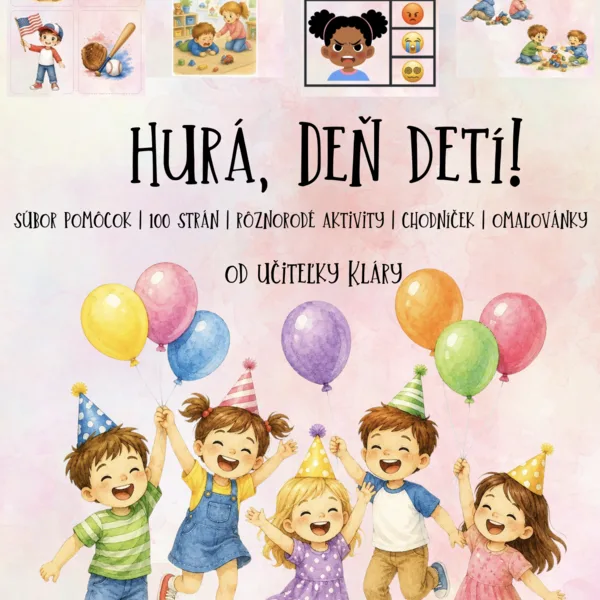 🎈🌈 HURÁ, DEŇ DETÍ! 🌈🎈