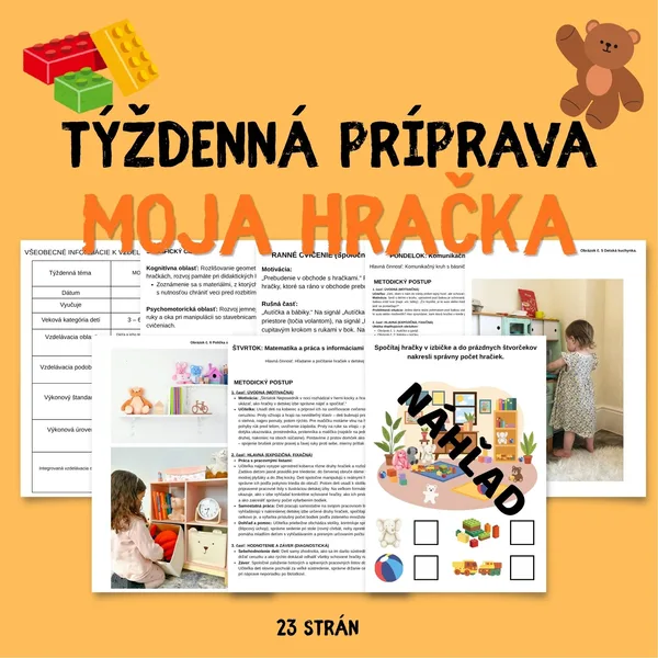 TÝŽDENNÁ PRÍPRAVA – Moja hračka