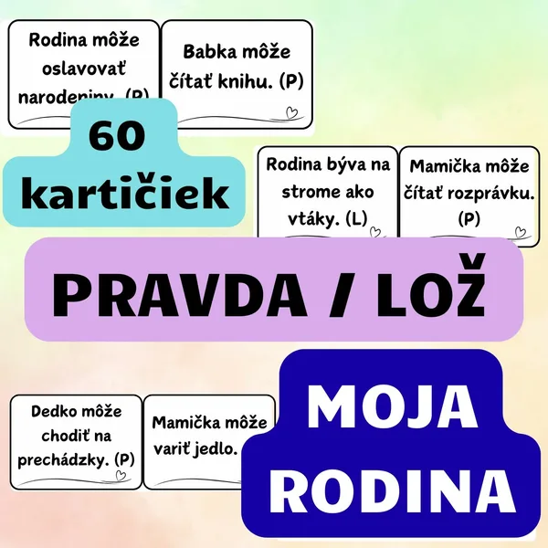 RODINA – PRAVDA ALEBO LOŽ (Didaktická hra)