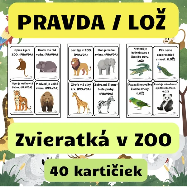 Zvieratká v ZOO – PRAVDA ALEBO LOŽ (Didaktická hra) - farebné
