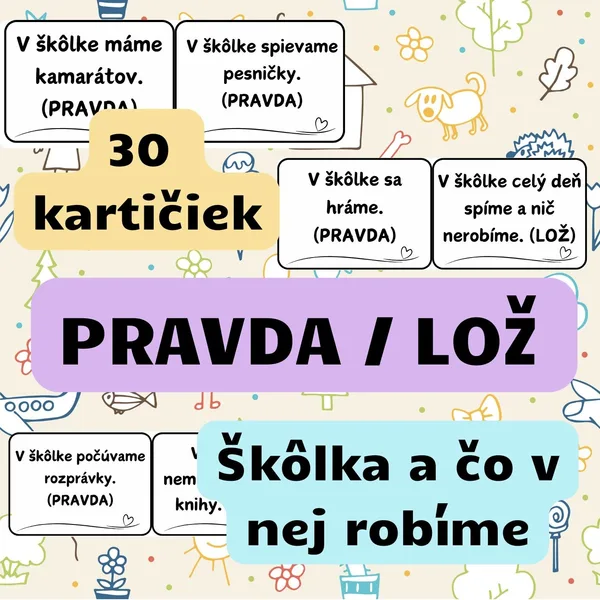 Škôlka a čo v nej robíme – PRAVDA ALEBO LOŽ (Didaktická hra) - čiernobiele