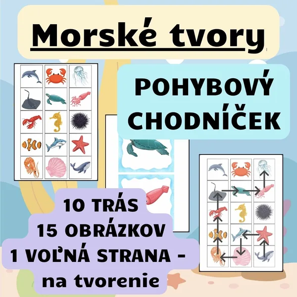 MORSKÉ TVORY - POHYBOVÝ CHODNÍČEK