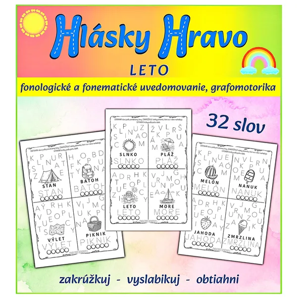 HLÁSKY HRAVO: LETO - fonologické a fonematické uvedomovanie, grafomotorika